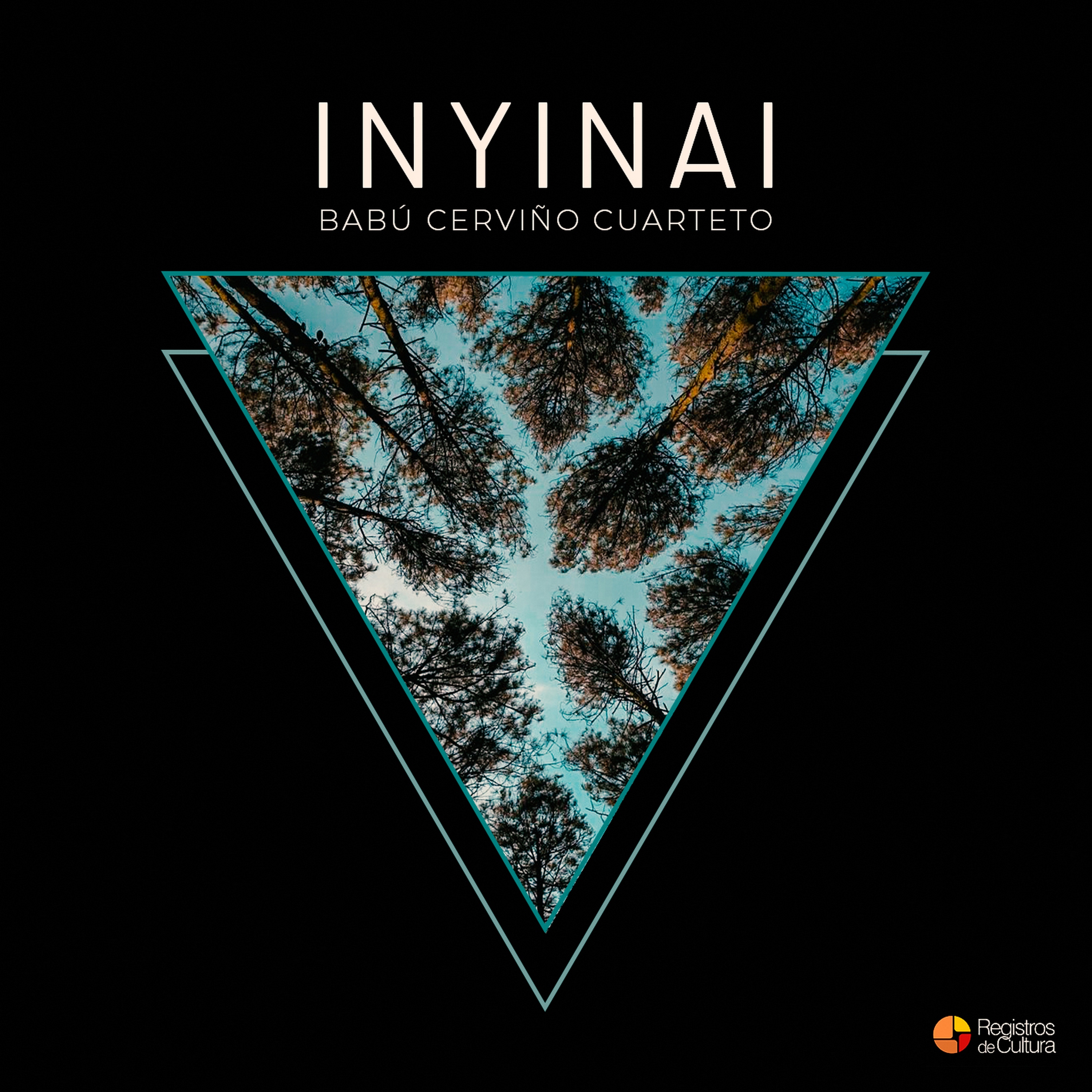 Tapa de Babu Cerviño Cuarteto — Inyinai