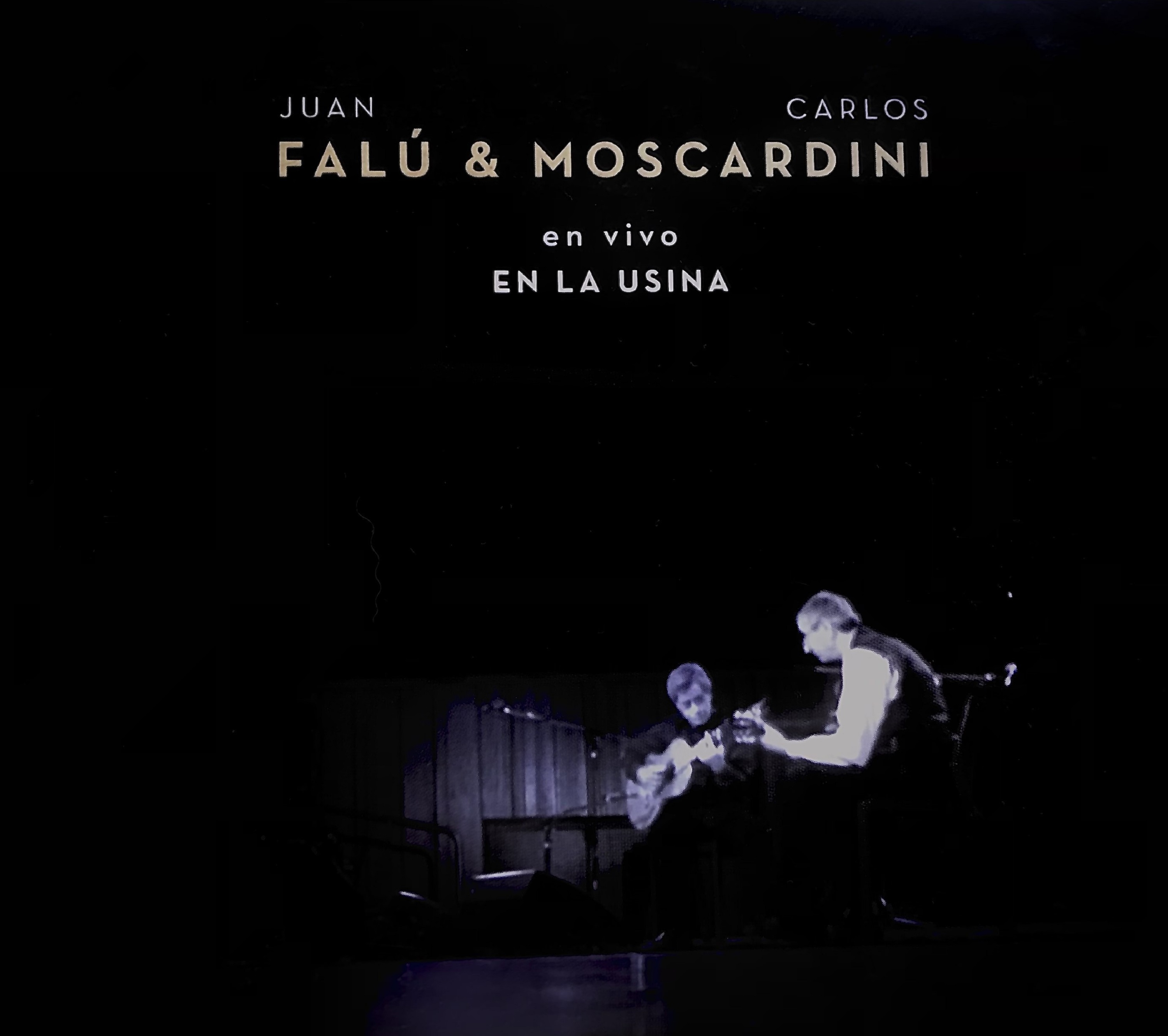 Tapa de Juan Falú | Carlos Moscardini — En vivo en la Usina