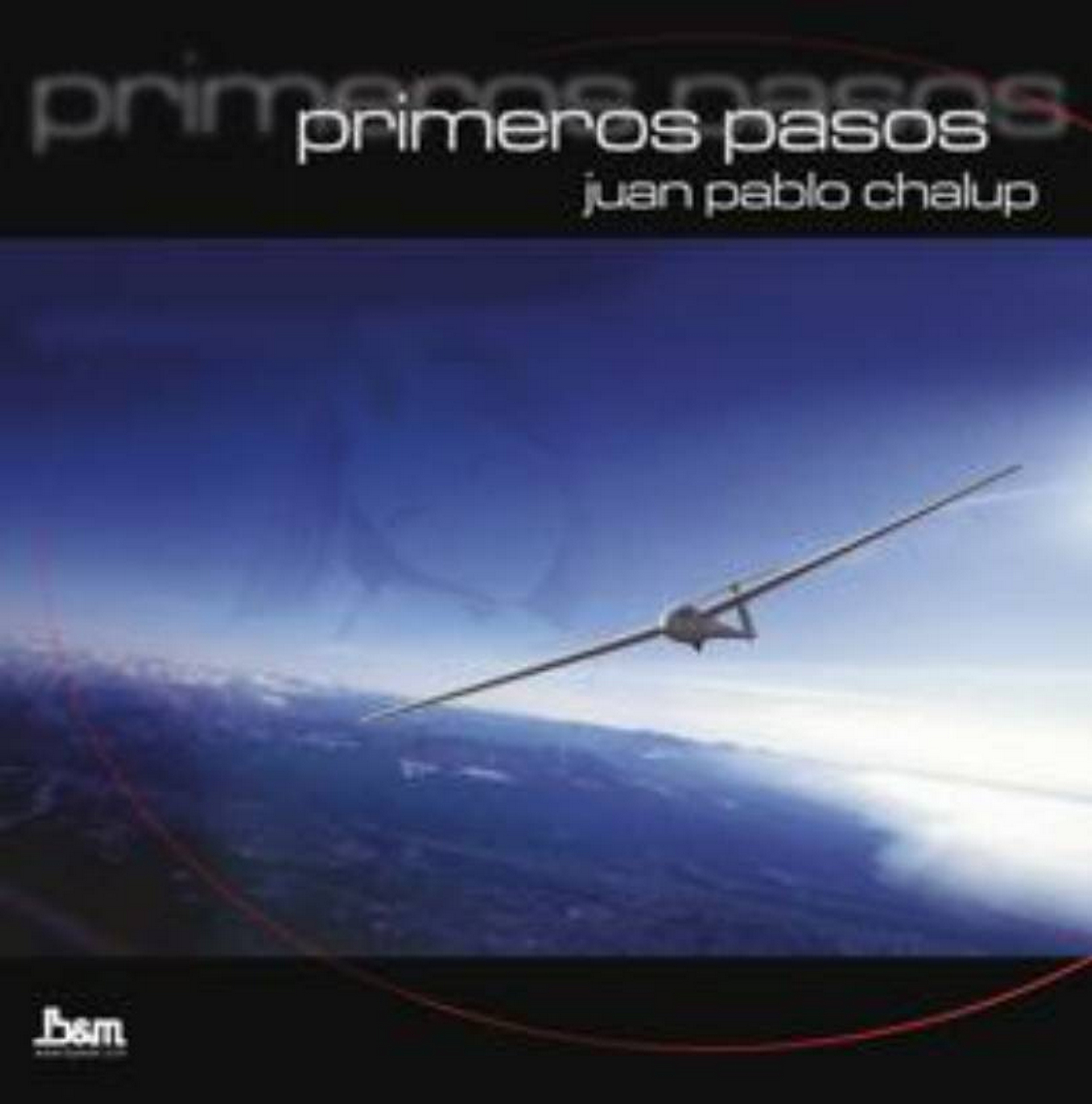 Tapa de Juan Pablo Chalup — Primeros Pasos