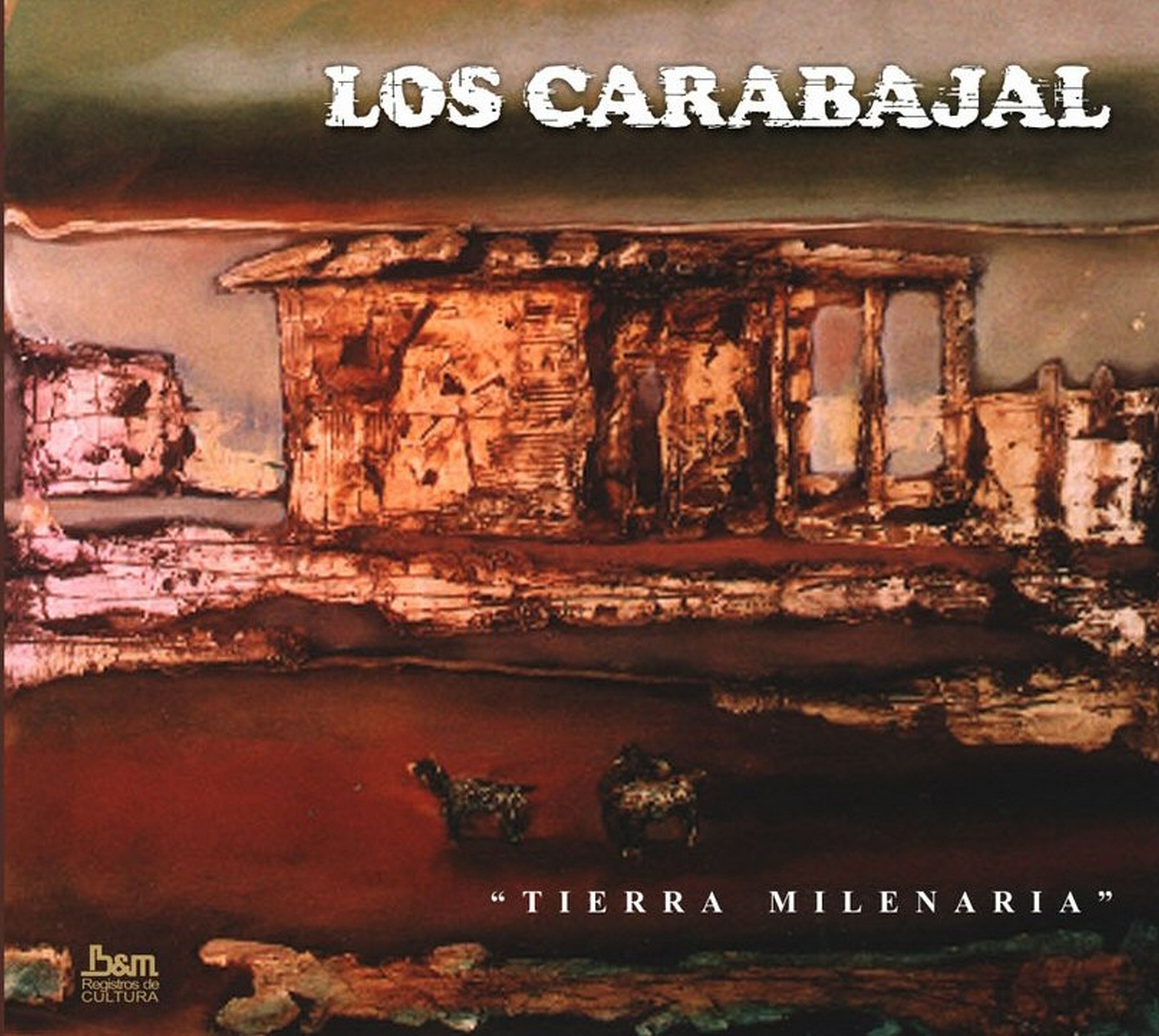 Tapa de Los Carabajal — Tierra Milenaria