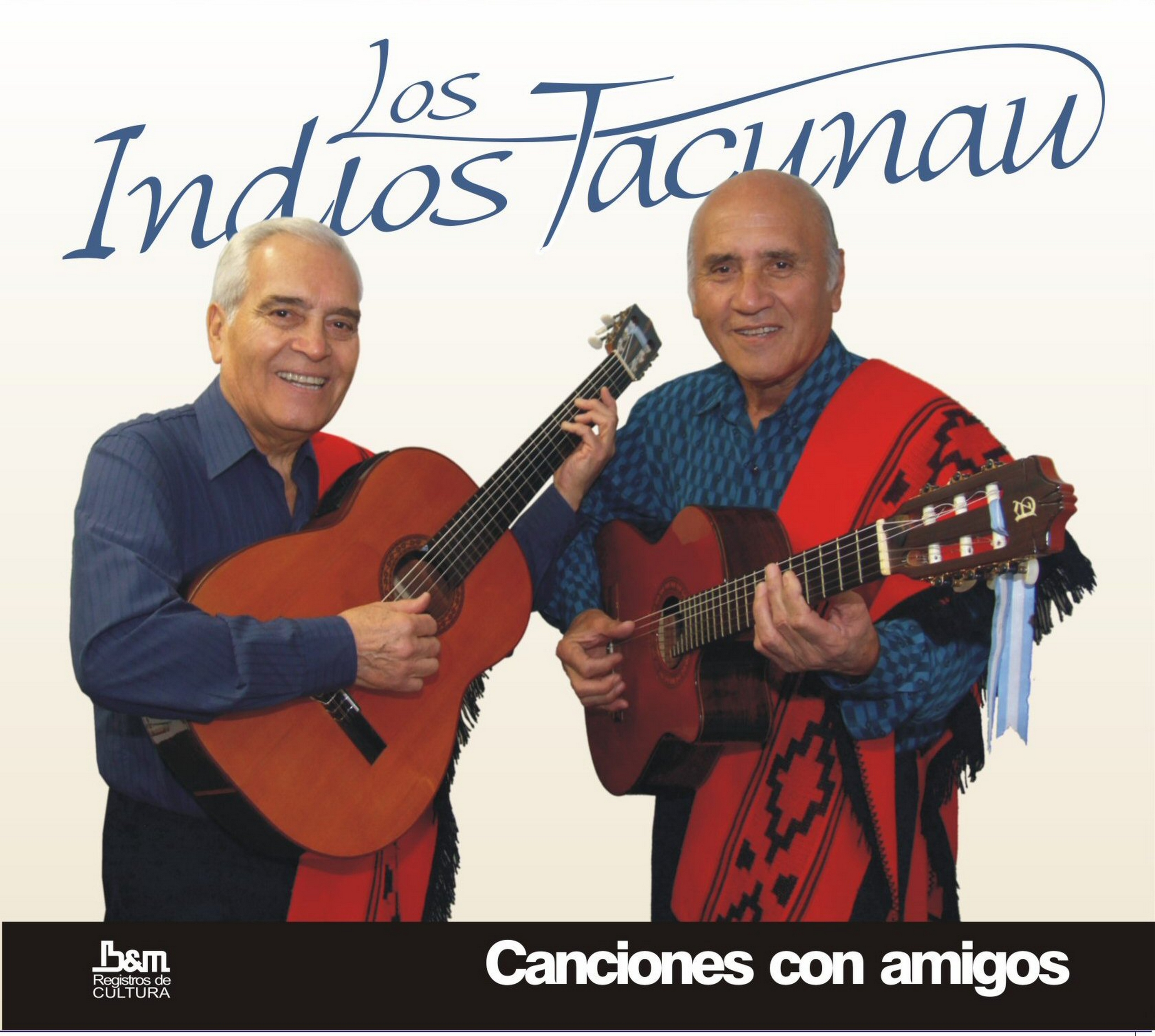 Tapa de Los Indios Tacunau con Omar Moreno Palacios — Canciones Con Amigos