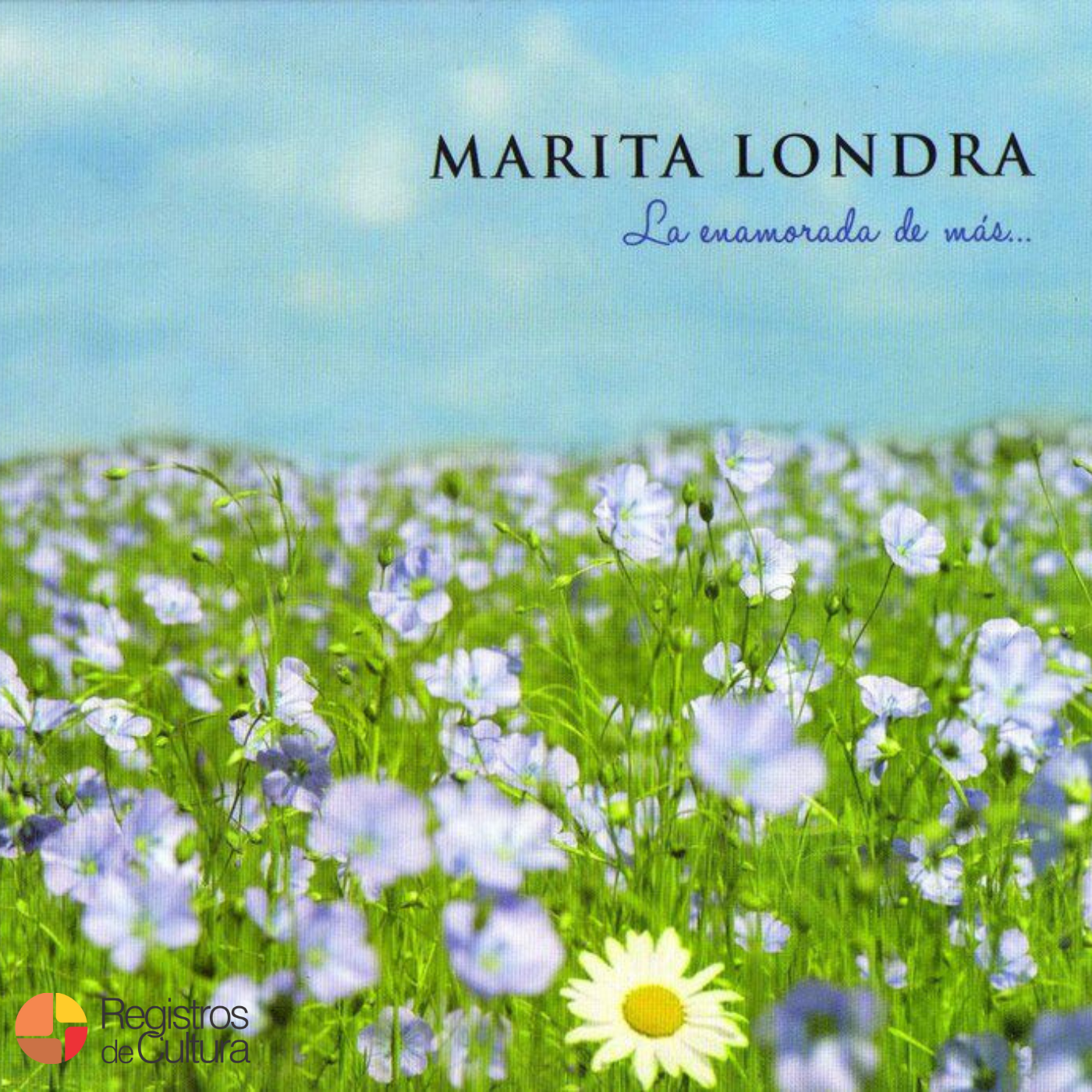 Tapa de Marita Londra — La enamorada de más
