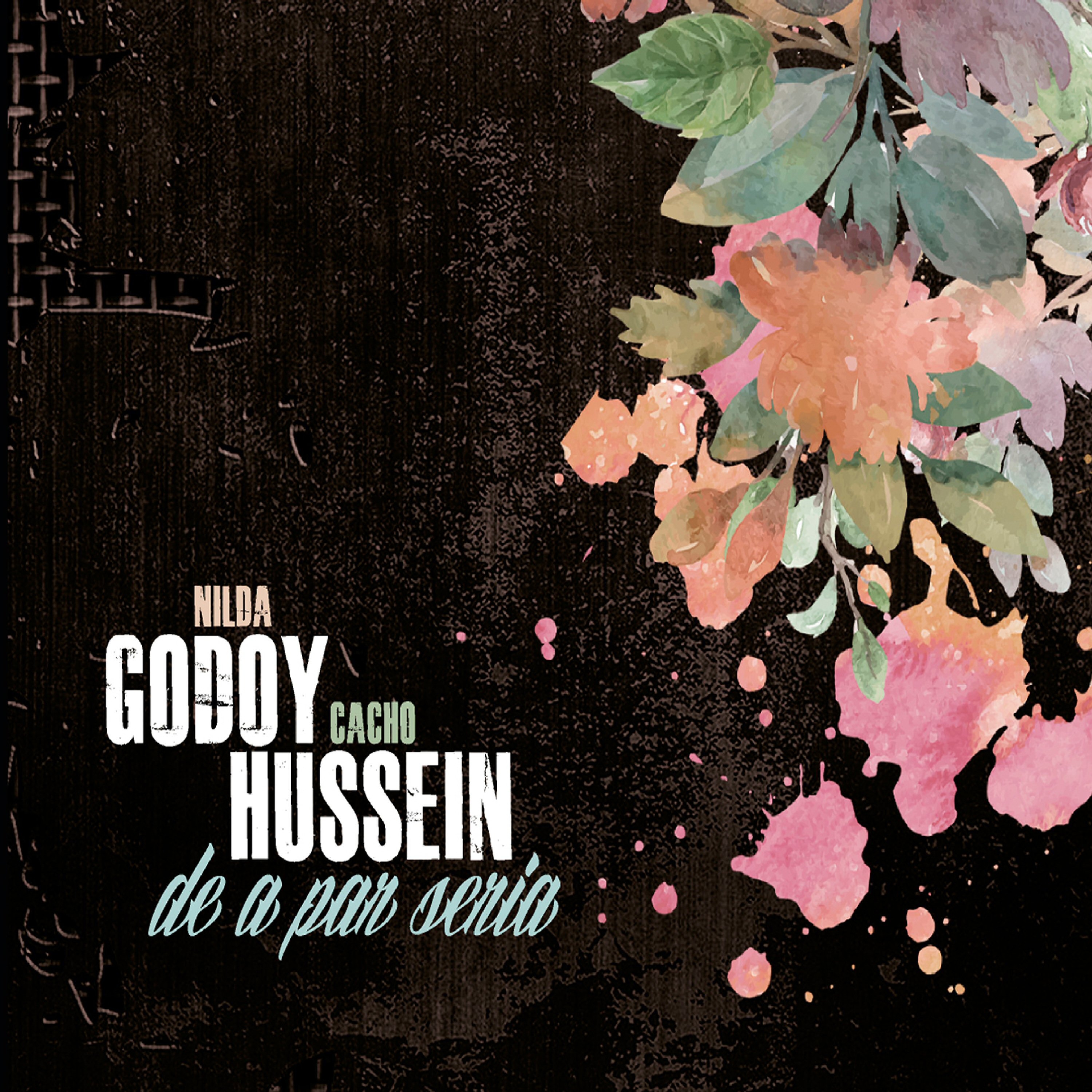 Tapa de Nilda Godoy | Cacho Hussein — De a par sería