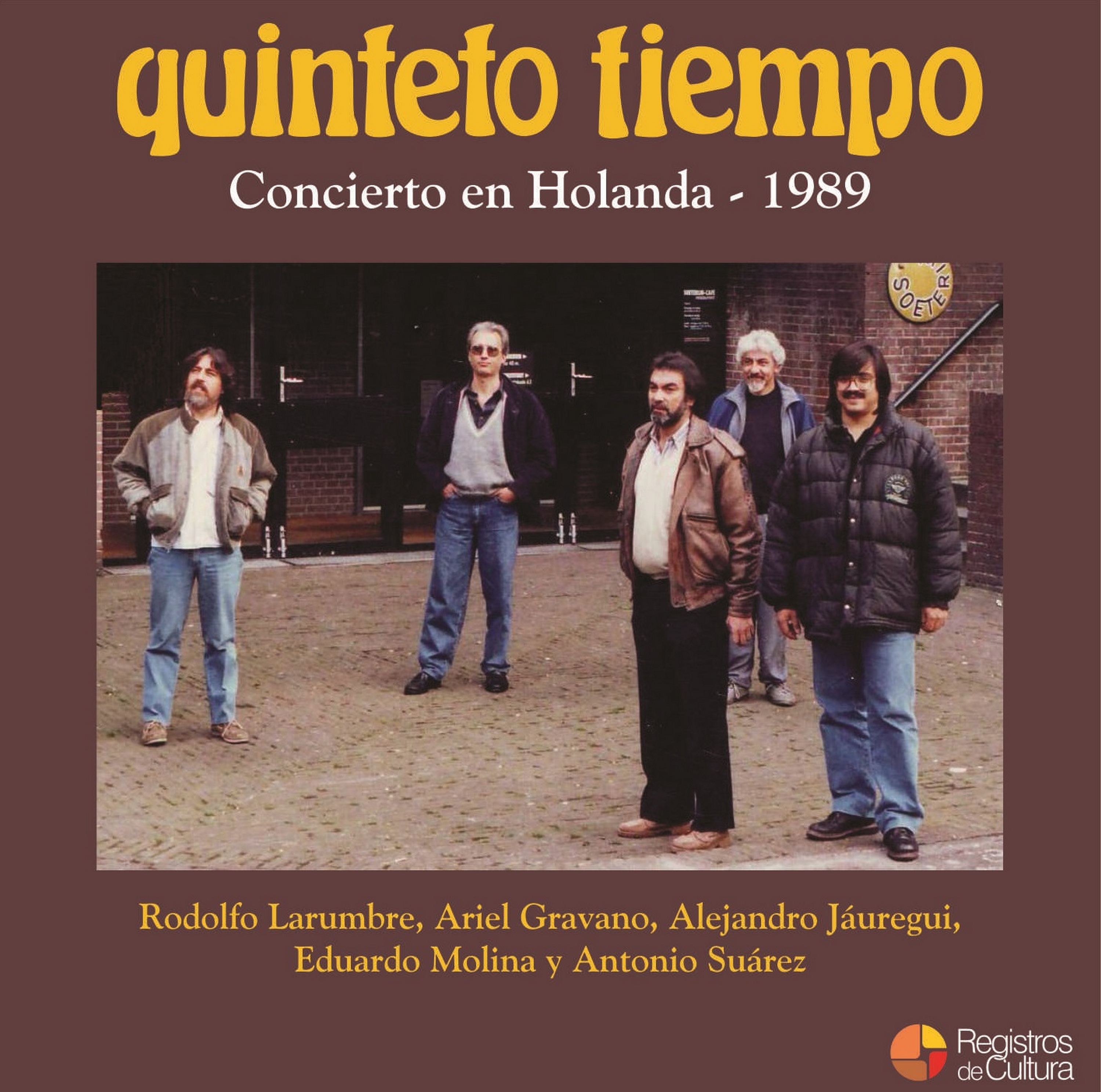 Tapa de Quinteto Tiempo — Concierto en Holanda - 1989