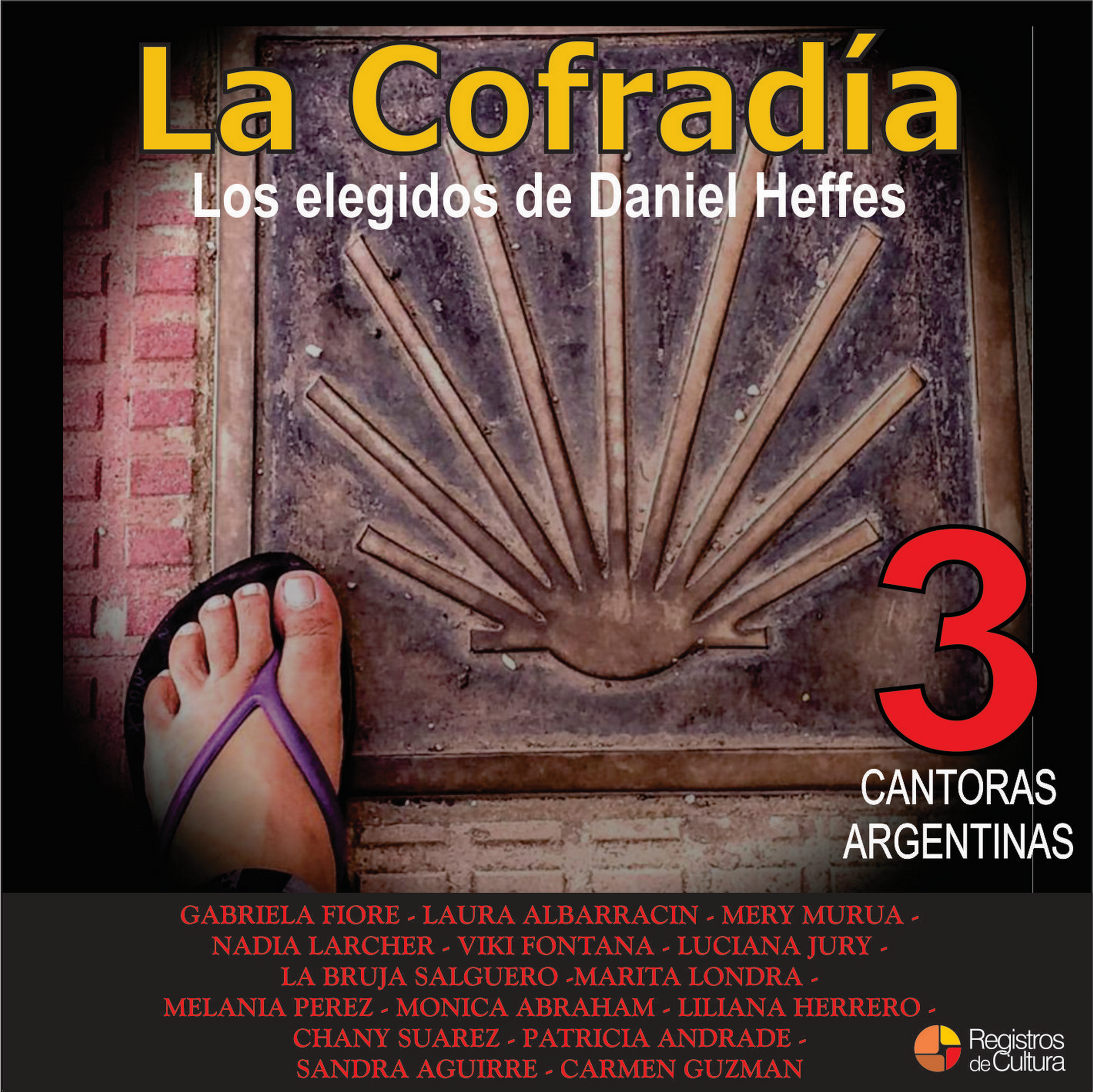 Tapa de Viki Fontana — La Cofradía 3 – Los Elegidos de Daniel Heffes Cantoras argentinas