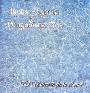 Tapa de Lucas Segovia — El universo de tu amor