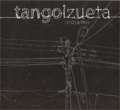 Tapa de Adrián Goizueta — Tangoizueta