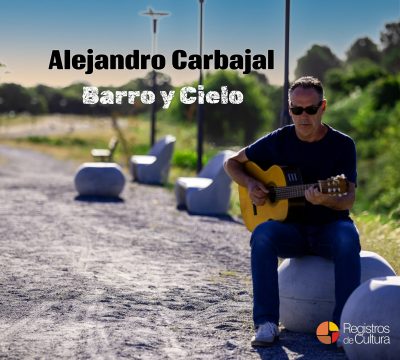 Tapa de Alejandro Carbajal — Barro y cielo