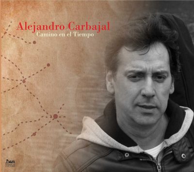 Tapa de Alejandro Carbajal — Camino en el Tiempo