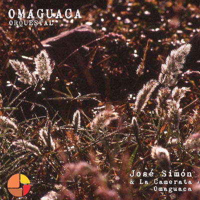 Tapa de José Simón & La Camerata Omaguaca — Omaguaca Orquestal