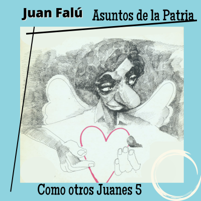 Tapa de Juan Falú — Asuntos de la Patria