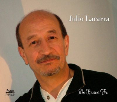 Tapa de Julio Lacarra — De Buena Fe