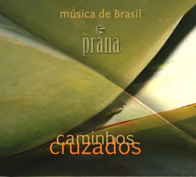 Tapa de Prana — Caminhos Cruzados