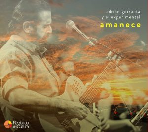 Tapa de Adrián Goizueta y el Experimental — Amanece