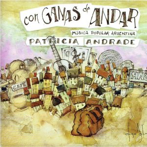 Tapa de Patricia Andrade — Con ganas de andar
