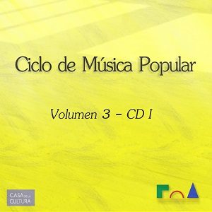 Tapa de Varios Artistas — Ciclo de Música Popular - Vol 3 - CD 1