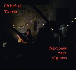 Tapa de Gabriel Torres — Canciones para algunos