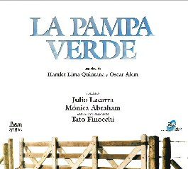 Tapa de Julio Lacarra - Tato Finocchi - Mónica Abraham — La Pampa Verde
