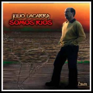 Tapa de Julio Lacarra — Somos Ríos