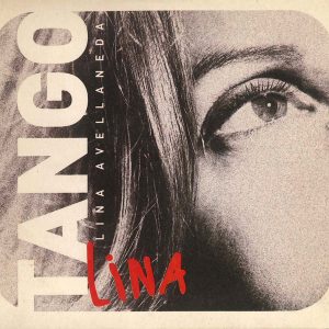 Tapa de Lina Avellaneda — Tango Lina