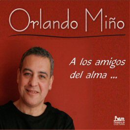 Tapa de Orlando Miño — A los Amigos del Alma