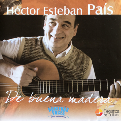 Tapa de Héctor Esteban País — De Buena Madera